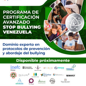 Programa de Certificación avanzado Stop Bullying Venezuela